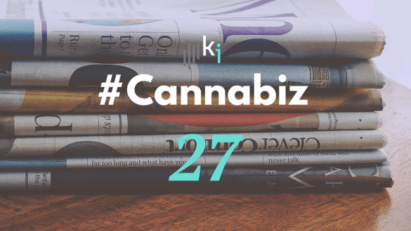 #CannaBiz – die News im April – #27