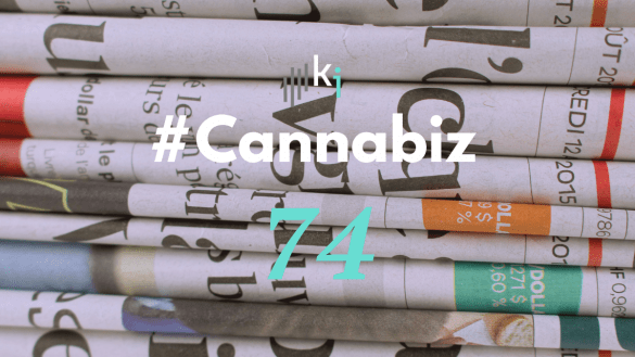 #CannaBiz – Die News im März – #74